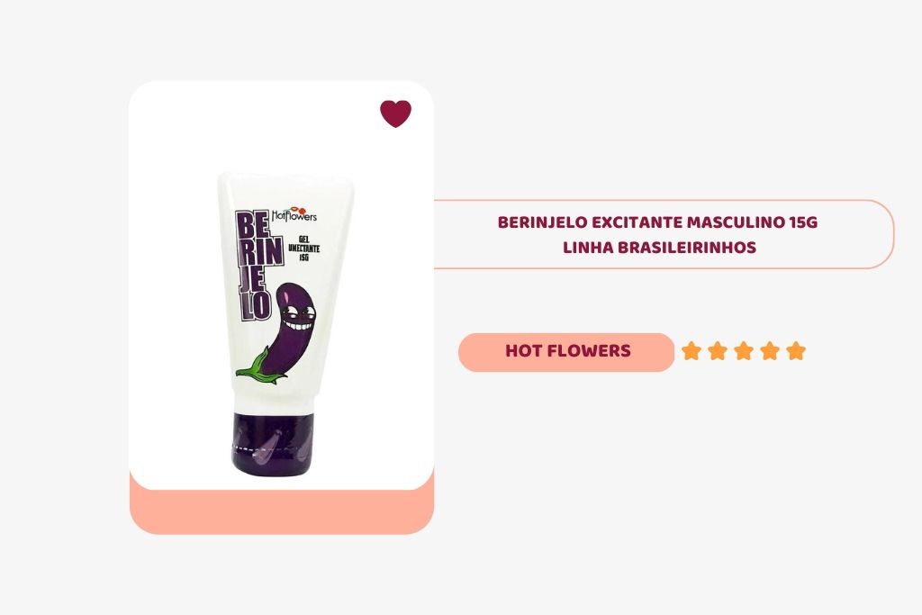 berinjelo excitante masculino linha brasileirinhos hot flowers