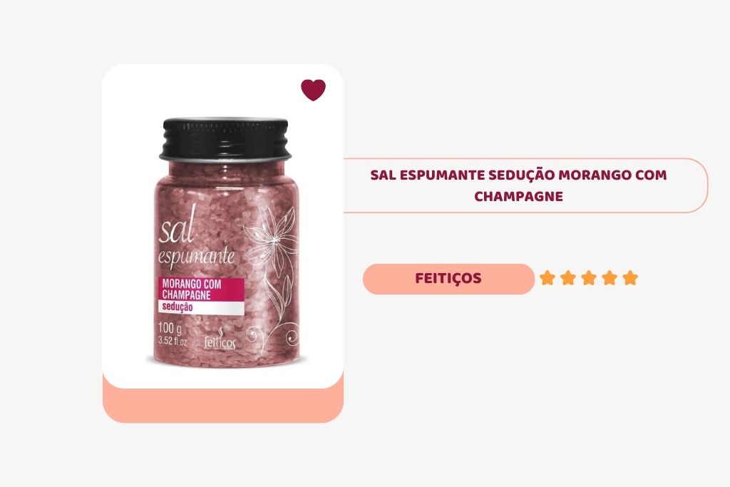 produto sal espumante de morango com champagne da marca feitiços aromáticos