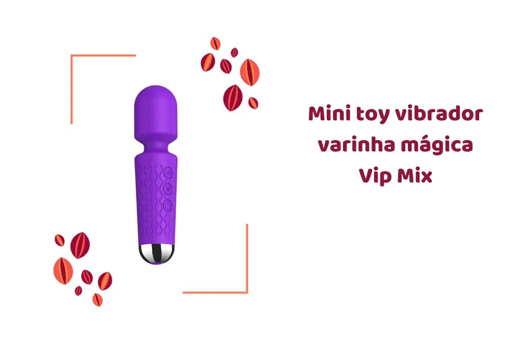 mini toy vibrador varinha mágica vip mix