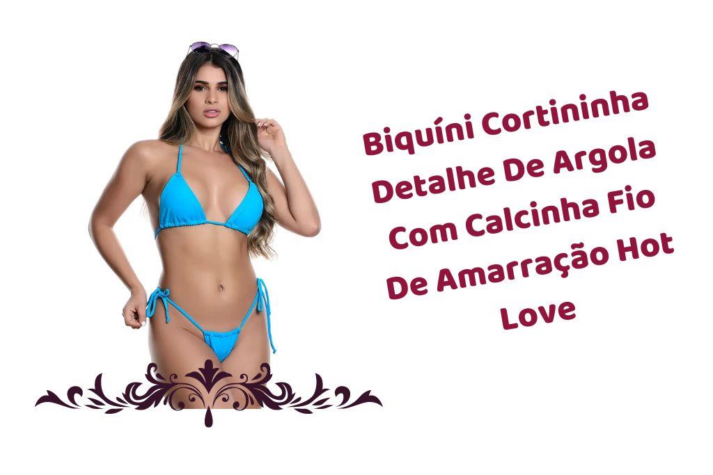 biquíni cortininha
