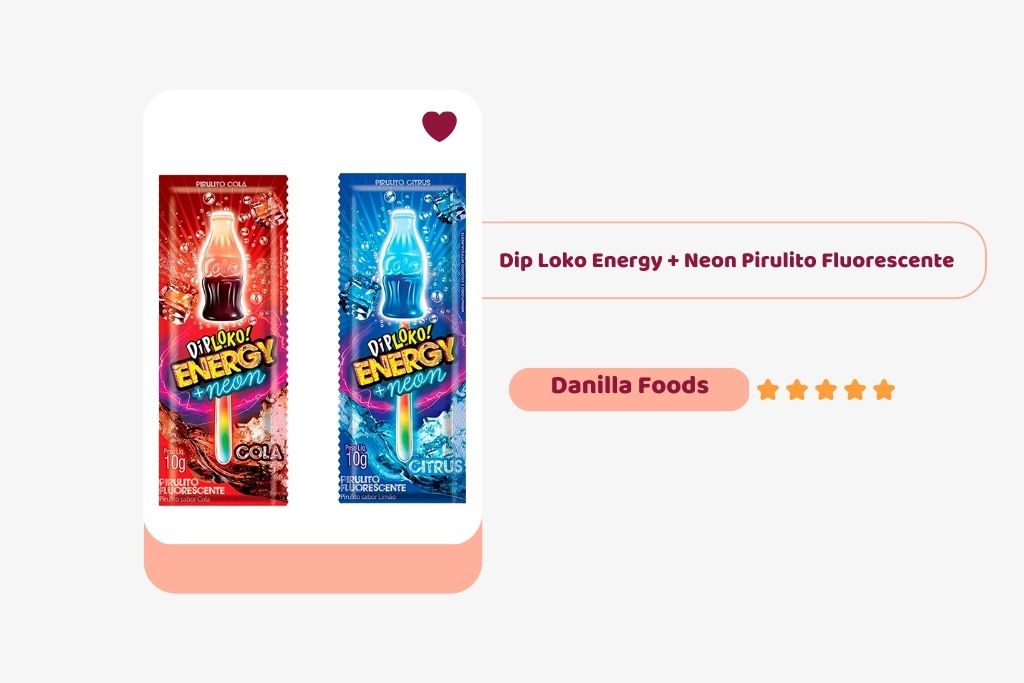dip loko energy + neon pirulito fluorescente danilla foods